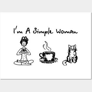 I'm a simple woman Posters and Art